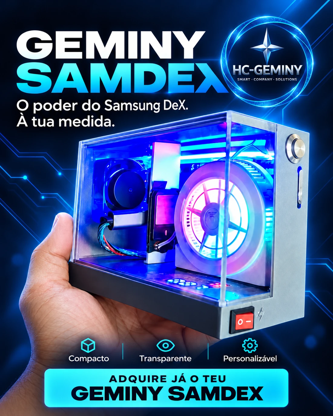 Cartão GEMINY SAMDEX: O poder do Samsung DeX. À tua medida. Compacto, transparente e personalizável. Adquire já o teu GEMINY SAMDEX.